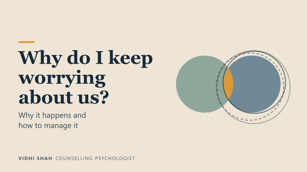 Featured image for Relationship Anxiety: Why It Happens and How to Manage It